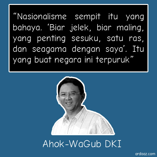 Quote Pak Ahok - Wagub DKI